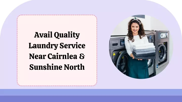 avail quality laundry service near cairnlea