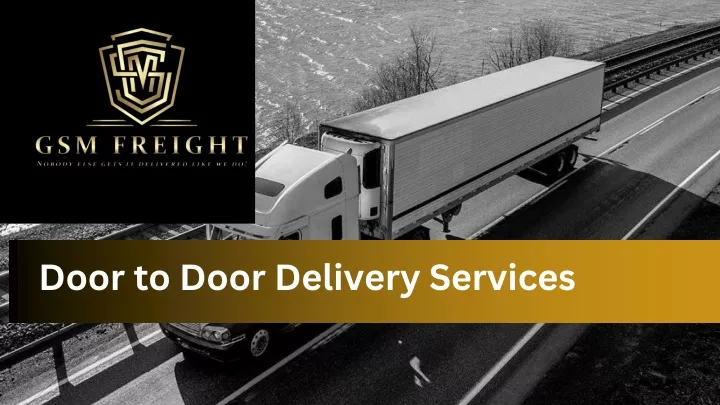 door to door delivery services