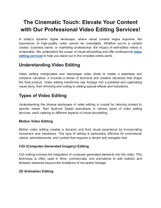 The Cinematic Touch: Elevate Your Content with Our Video Editing Services!