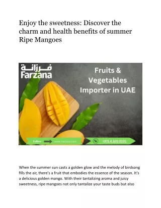 Enjoy the sweetness  Discover the charm and health benefits of summer Ripe Mangoes