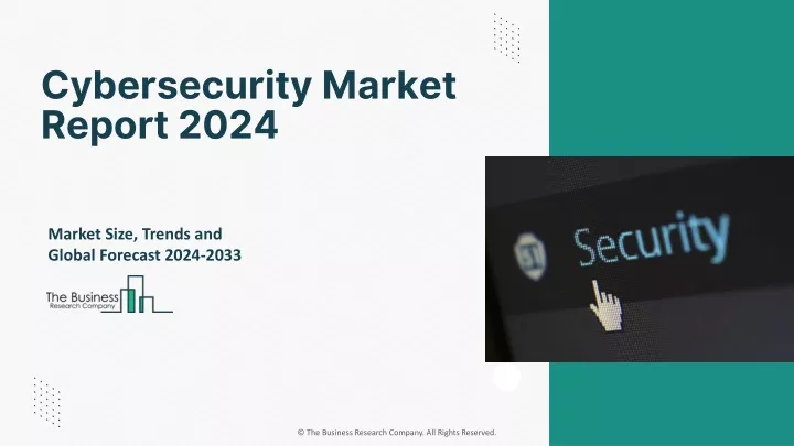 cybersecurity market report 2024