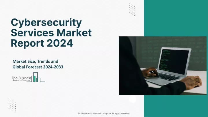 cybersecurity services market report 2024