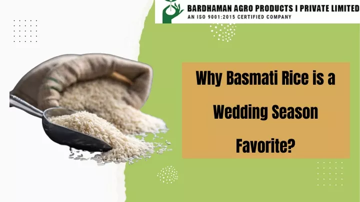 why basmati rice is a