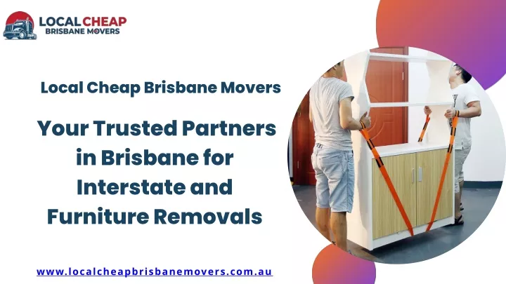 local cheap brisbane movers