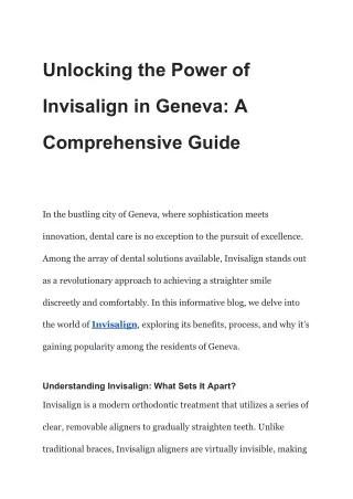 Unlocking the Power of Invisalign in Geneva_ A Comprehensive Guide