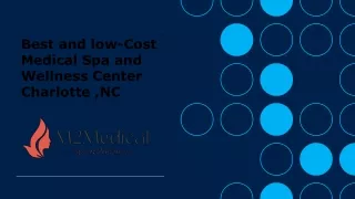 Best and low-Cost Medical Spa and Wellness Center Charlotte ,NC