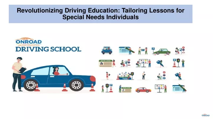 revolutionizing driving education tailoring lessons for special needs individuals