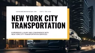 Experience Luxury and Convenience with New York City Transportation Services