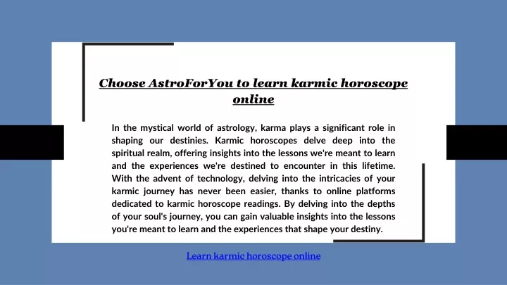 choose astroforyou to learn karmic horoscope