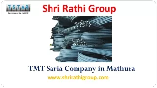 TMT Saria Company in Mathura- Shri Rathi Group