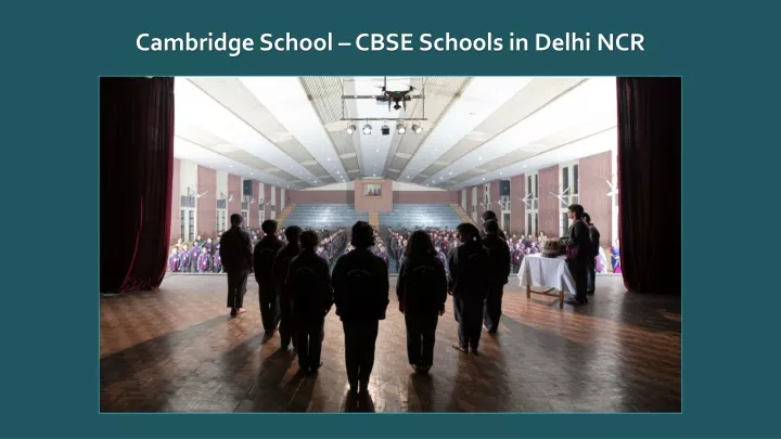 cambridge school cbse schools in delhi ncr