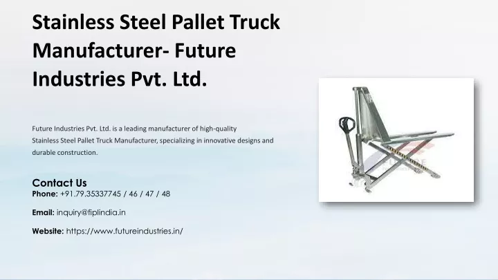 stainless steel pallet truck manufacturer future