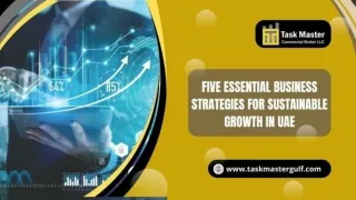 Five Essential Business Strategies for Sustainable Growth in UAE Startups