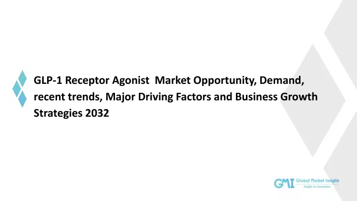 glp 1 receptor agonist market opportunity demand