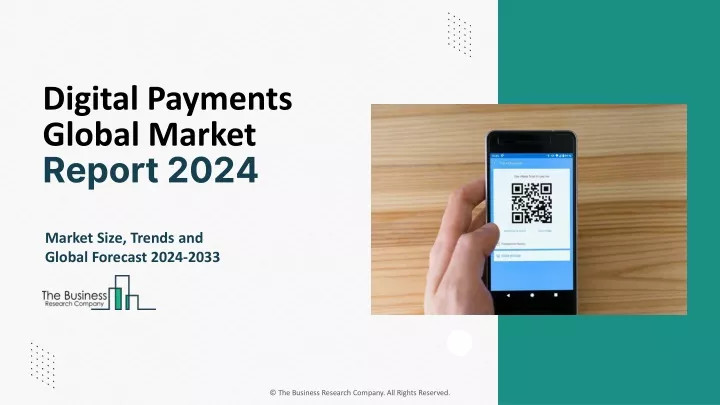 digital payments global market report 2024