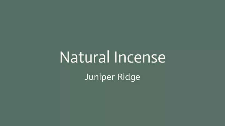 natural incense