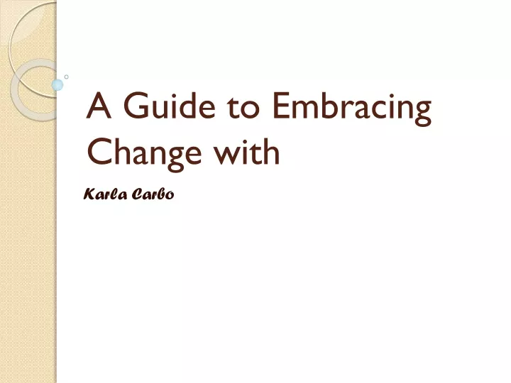 a guide to embracing change with