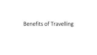 Benefits of Travelling
