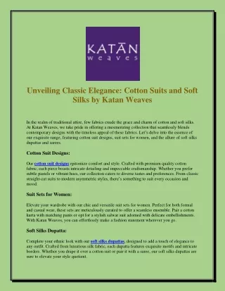 Unveiling Classic Elegance Cotton Suits and Soft Silks by Katan Weaves
