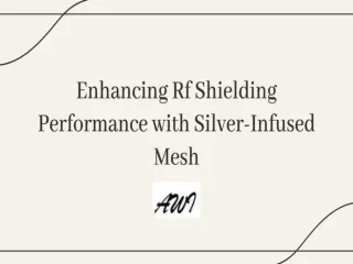 Enhancing Rf Shielding Performance with Silver-Infused Mesh