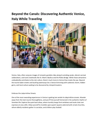 Beyond the Canals Discovering Authentic Venice, Italy While Traveling
