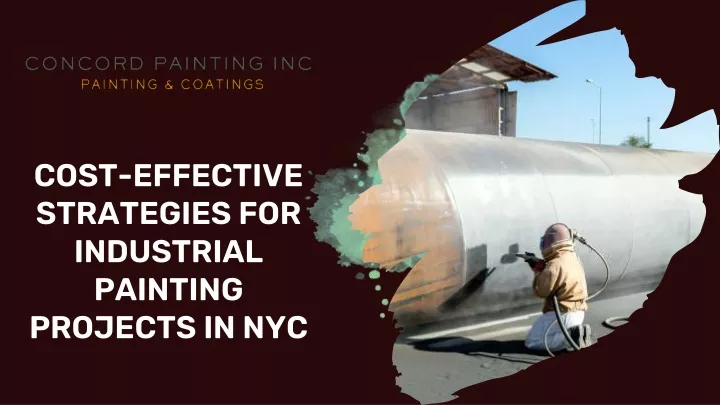 cost effective strategies for industrial painting