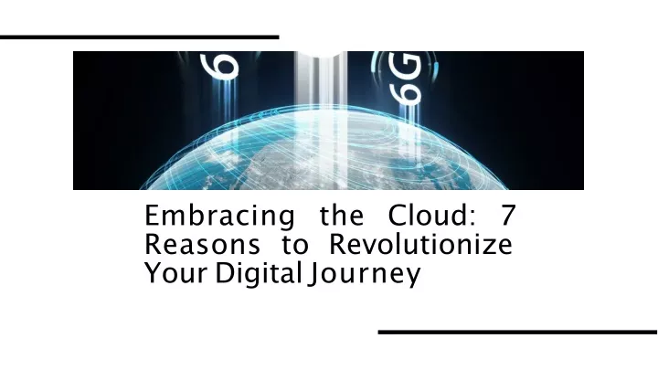 embracing the cloud 7 reasons to revolutionize