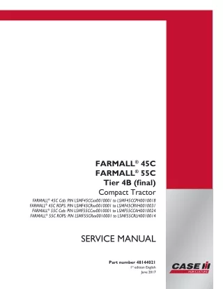 CASE IH FARMALL 55C Cab Tractor Service Repair Manual PIN LSMF55CCxx0010001 to LSMF55CCAH0010024