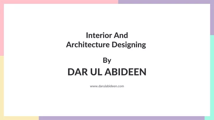 interior and architecture designing