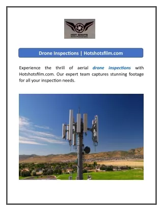 Drone Inspections Hotshotsfilm.com