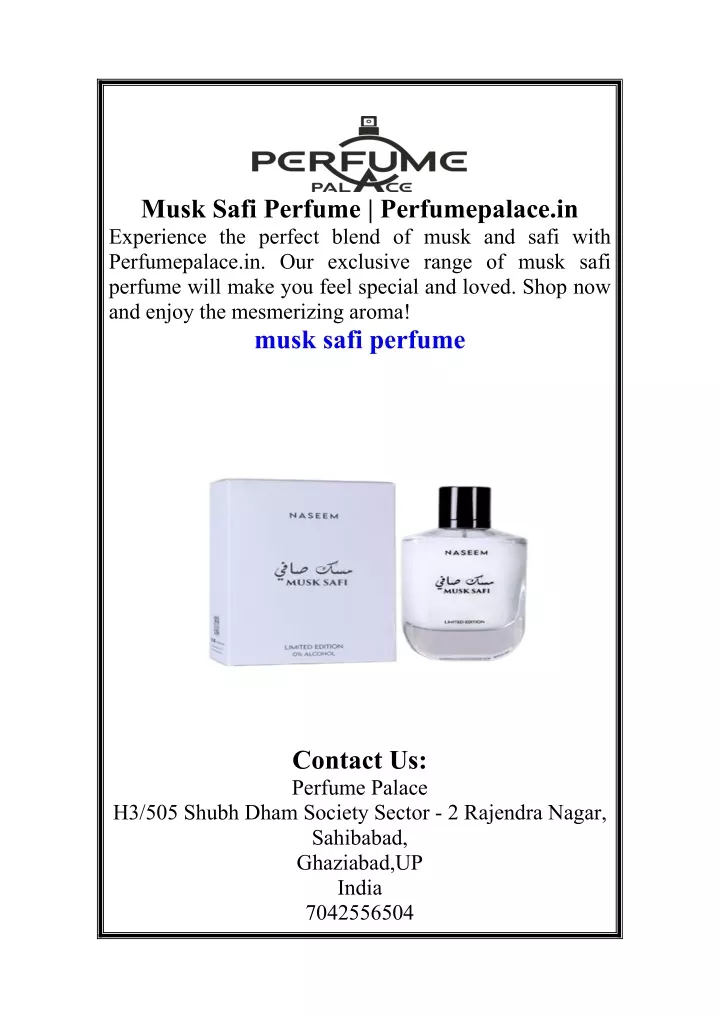 musk safi perfume perfumepalace in experience
