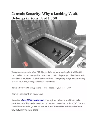 Console Security Why a Locking Vault Belongs in Your Ford F350