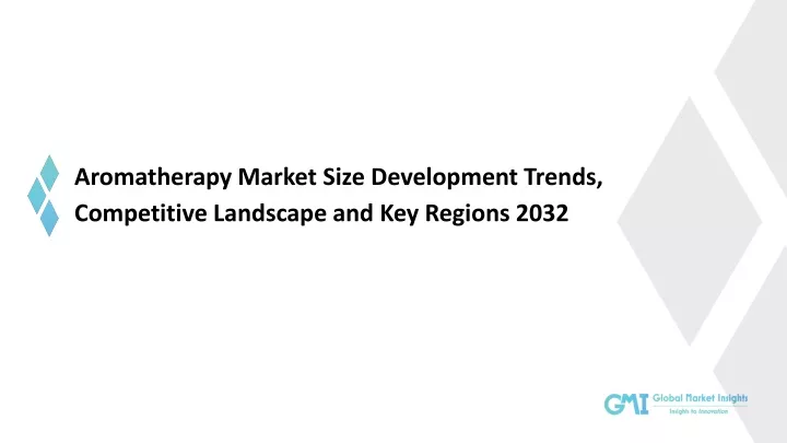 aromatherapy market size development trends