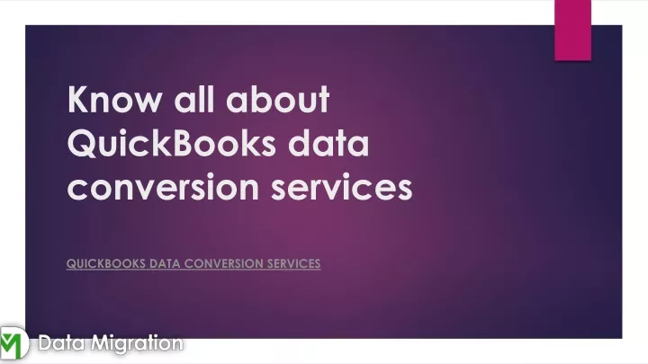 know all about quickbooks data conversion services