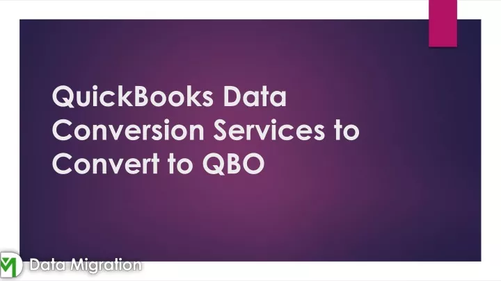 quickbooks data conversion services to convert to qbo