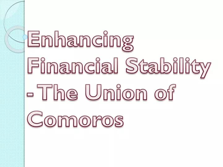 enhancing financial stability the union of comoros