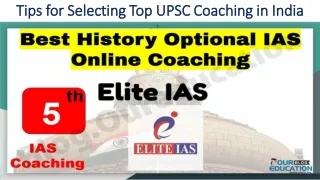 Tips for Selecting Top UPSC Coaching in India