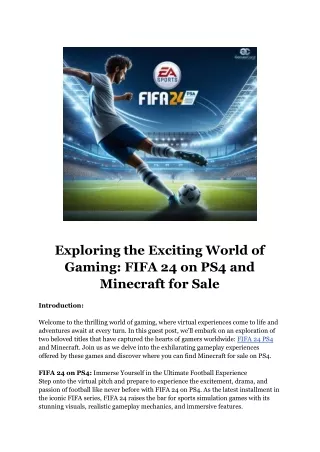 Exploring the Exciting World of Gaming: FIFA 24 on PS4 and Minecraft for Sale