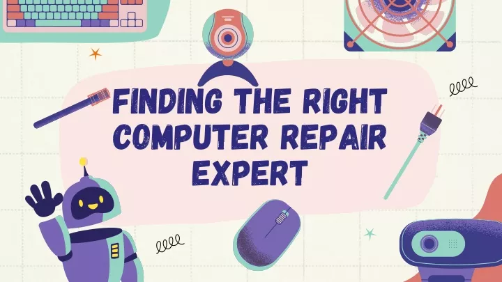 finding the right computer repair expert