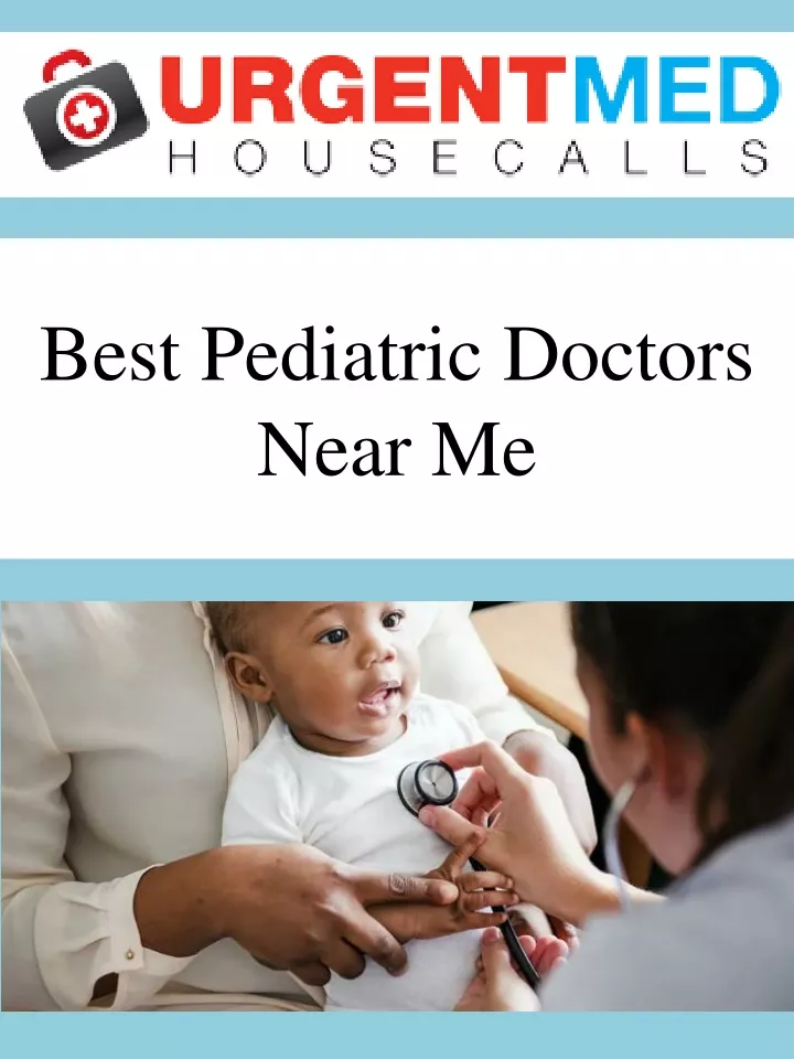 best pediatric doctors near me