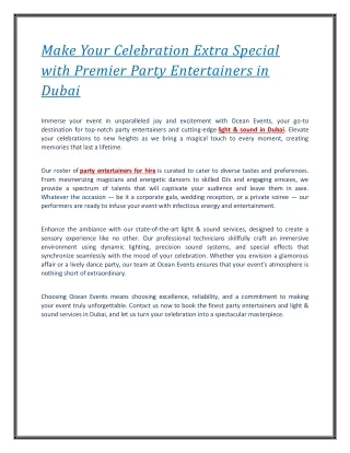 Make Your Celebration Extra Special with Premier Party Entertainers in Dubai