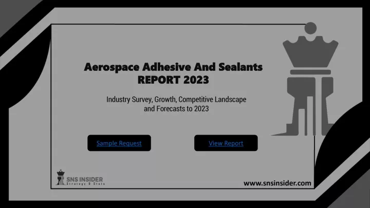 aerospace adhesive and sealants report 2023
