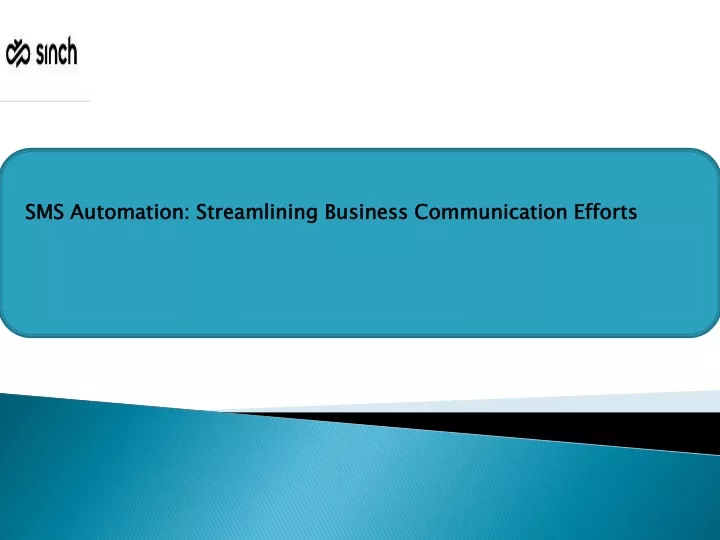 sms automation streamlining business