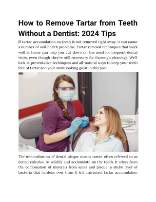 How to Remove Tartar from Teeth Without a Dentist: 2024 Tips