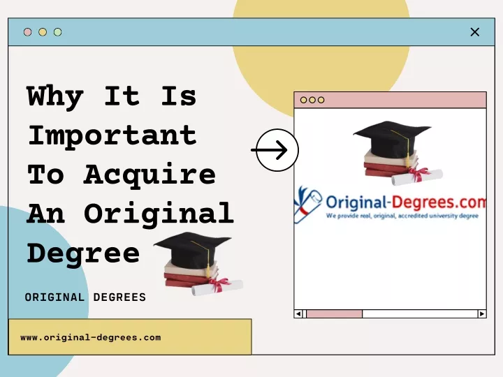 why it is important to acquire an original degree