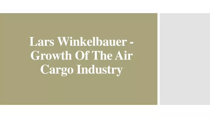 lars winkelbauer growth of the air cargo industry