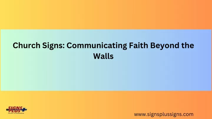 church signs communicating faith beyond the walls
