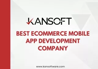Best eCommerce Mobile app Development Company - Kansoft
