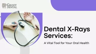 Dental X-Rays Services | A Vital Tool for Your Oral Health