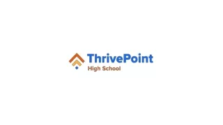 Empower Your Education: ThrivePoint High School in Avondale, AZ!